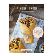 Eat better, feel better - Kochbuch E-Book mit 30 gesunden Rezepten
